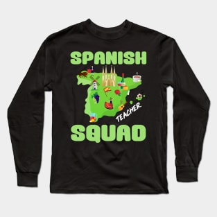 Spanish Teacher Squad Long Sleeve T-Shirt